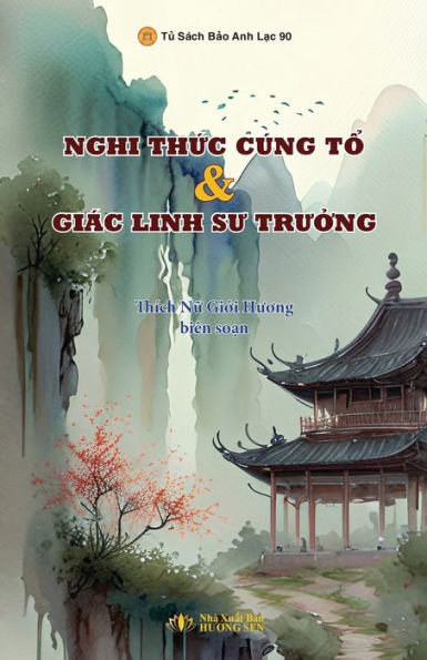 Nghi Thức Cï¿½ng Tổ vï¿½ Giï¿½c Linh Sư Trưởng