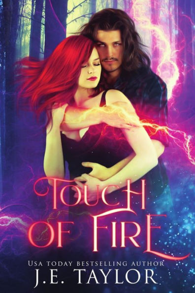 Touch of Fire: A Collection of Steamy Short Stories