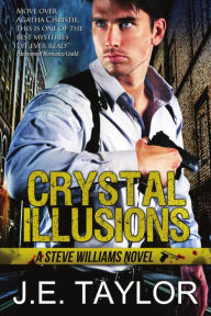 Title: Crystal Illusions, Author: J E Taylor