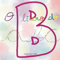 Title: O Livro do B, Author: L S Franco