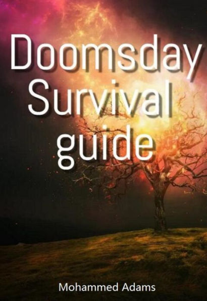 Doomsday survival guide