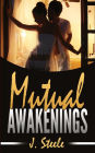 Mutual Awakenings