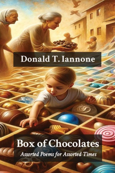 Box of Chocolates: Assorted Poems for Times