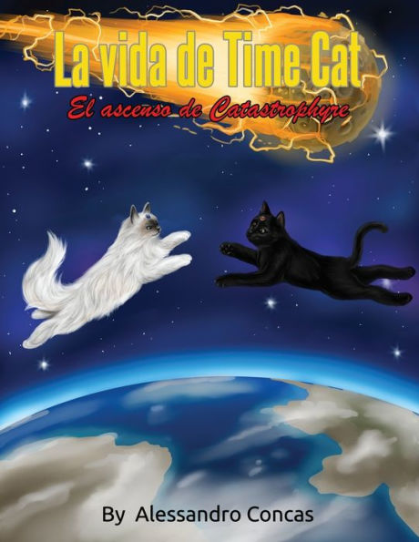 La Vida de Time Cat: El Ascenso Catastrophyre