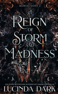 Books download free A Reign of Storm and Madness