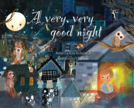 Title: A Very, Very Good Night, Author: Rose Mohammadi