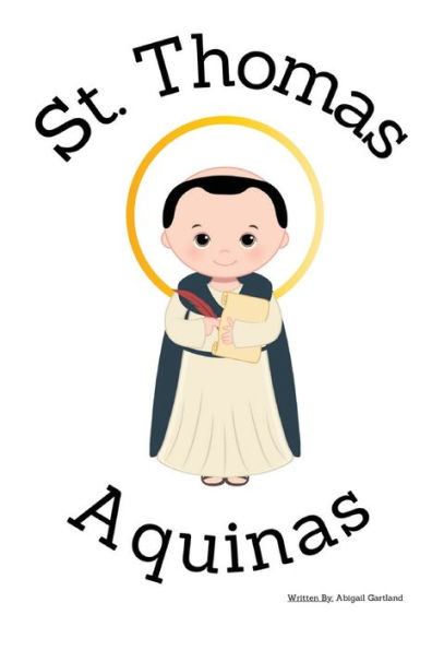 St. Thomas Aquinas - Children's Christian Book - Lives of the Saints