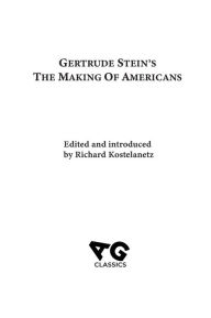 Title: The Making of Americans, Author: Gertrude Stein