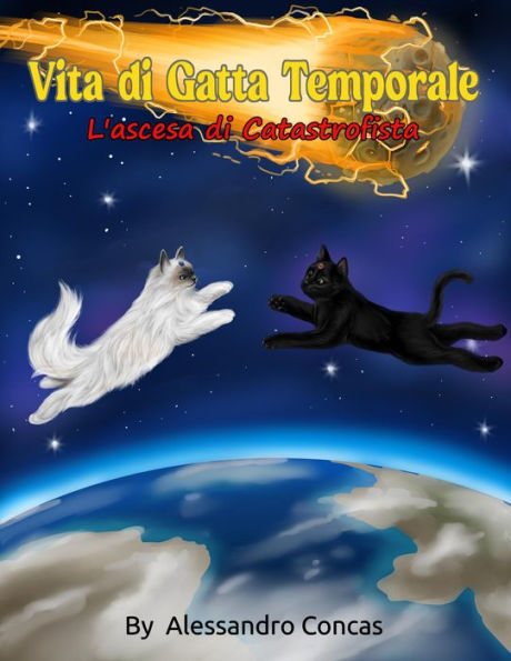 Vita di Gatta Temporale: L'ascesa di Catastrofista