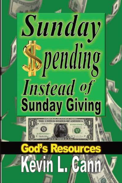 Sunday Spending Instead of Giving: God's Resources