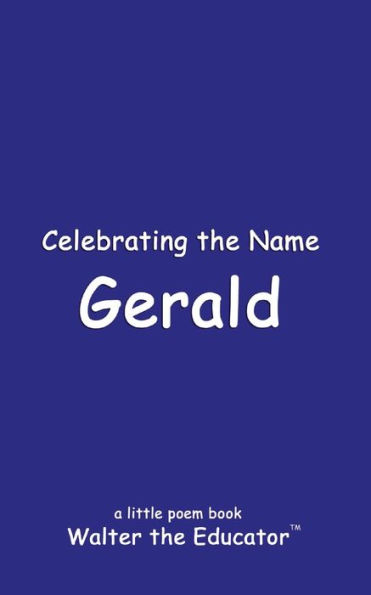 Celebrating the Name Gerald