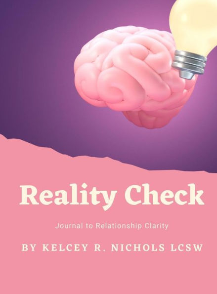 Reality Check: Journal to Relationship Clarity