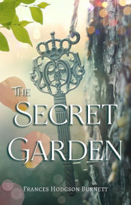 Title: The Secret Garden, Author: Frances Hodgson Burnett