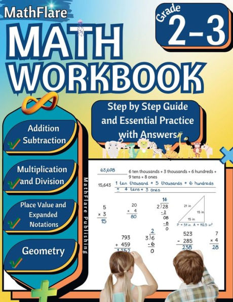MathFlare - Math Workbook 2nd and 3rd Grade: Math Workbook Grade 2-3: Addition, Subtraction, Multiplication and Division, Place Value, Expanded Notations, Telling Time, and Geometry