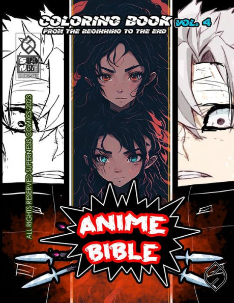 Anime Bible From The Beginning To The End Vol. 4: Coloring book