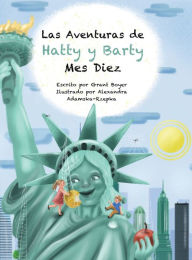 Title: Las Aventuras de Hatty y Barty Mes Diez, Author: Grant Boyer