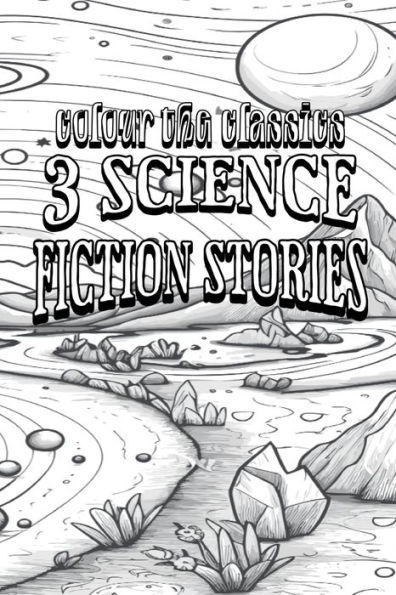 EXCLUSIVE COLORING BOOK Edition of William Tenn's 3 Science Fiction Stories