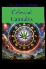Celestial Cannabis: A Zodiac Journey
