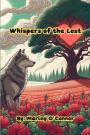 Whispers Of The Lost