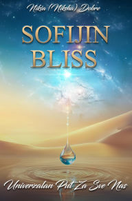 Title: SOFIJIN BLISS, Author: Niksa Dobre