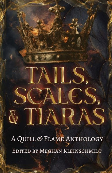 Tails, Scales, & Tiaras