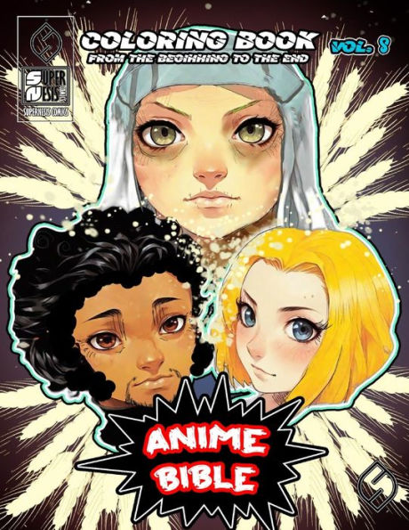 Anime Bible From The Beginning To The End Vol. 8: Coloring book