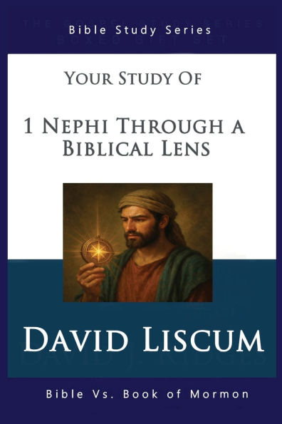 1 Nephi Through a Biblical Lens