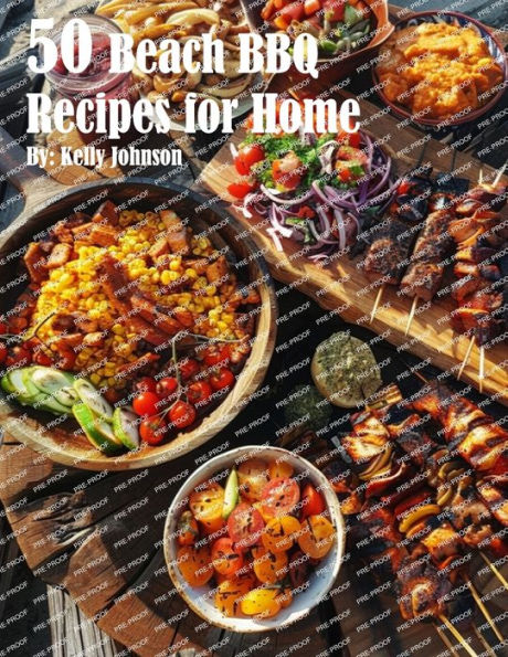 50 Beach BBQ Recipes for Home