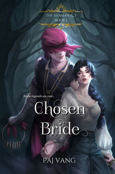 Chosen Bride: A YA Paranormal Romance with Fated Lovers - Illustrated Edition