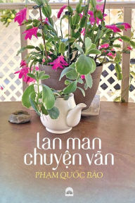 Title: LAN Man Chuyen Van, Author: Quoc Bao Pham
