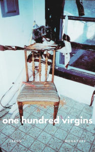 Title: One Hundred Virgins, Author: Jason McGathey