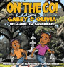 On the Go with Gabby & Olivia Welcome to Savannah!