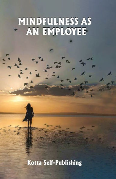 Mindfulness as an Employee