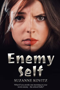 Title: Enemy Self, Author: Suzanne Kovitz