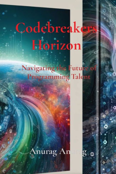 Codebreakers Horizon: Navigating the Future of Programming Talent