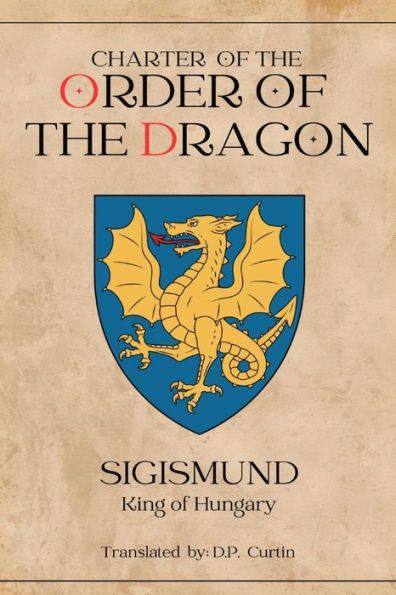 Charter of the Order Dragon