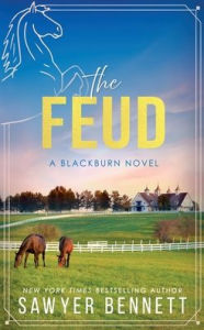 Title: The Feud, Author: Sawyer Bennett