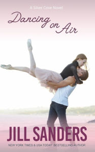 Title: Dancing on Air, Author: Jill Sanders