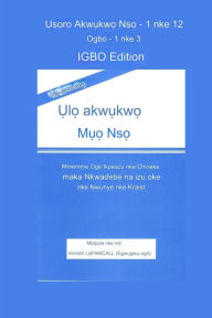 Title: NA-ewebata ?l? akw?kw? M?? Ns? Igbo Edition, Author: Lambert Eze Okafor