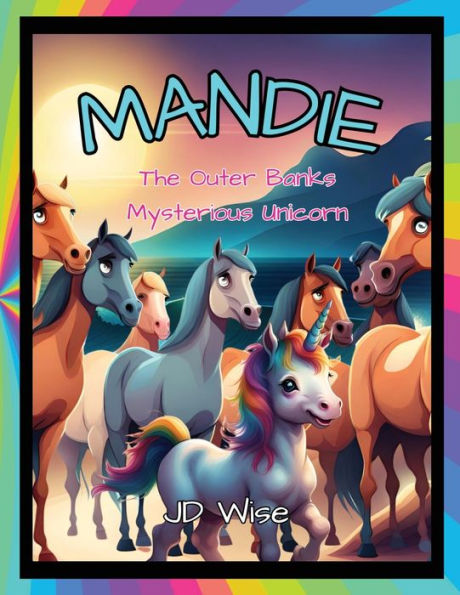 Mandie: The Outer Banks Mysterious Unicorn