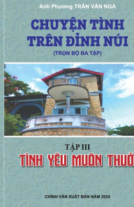 Title: Tï¿½nh Yï¿½u Muï¿½n ThuỞ, Author: Ngï Văn Trần