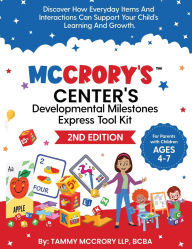 Title: McCrory's(TM) Center's Developmental Milestones Express Tool Kit (2nd Edition), Author: Tammy McCrory