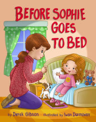 Title: Before Sophie Goes To Bed, Author: Derek Gibson
