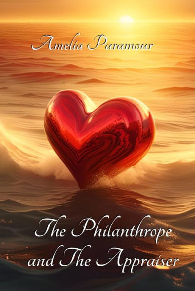The Philanthrope and the Appraiser