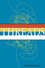 Title: Threads, Author: Sunday -