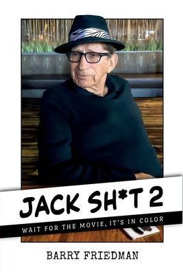 Jack Sh*t 2: Wait For the Movie, It's Color