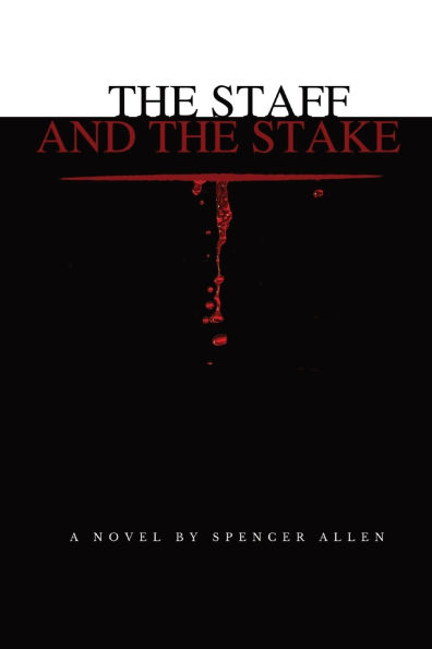 the Staff and Stake