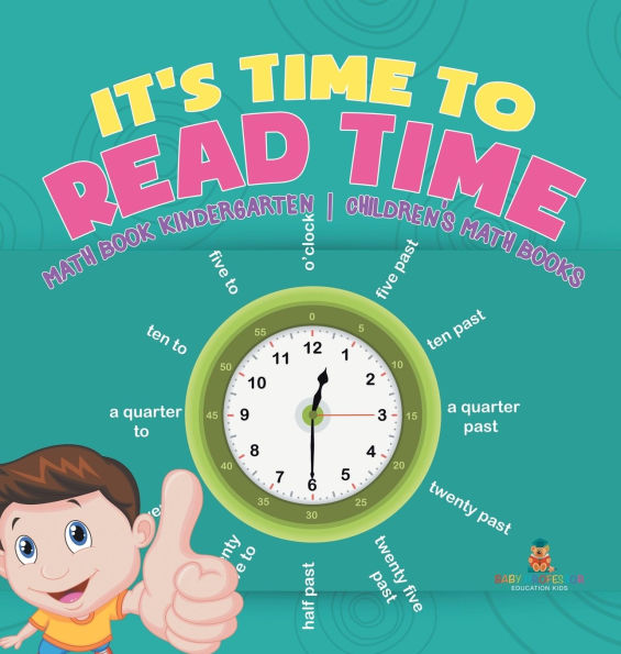 It's Time to Read Time - Math Book Kindergarten Children's Math Books