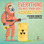 Everything You Must Know about Radioactivity 6th Grade Chemistry Children's Chemistry Books