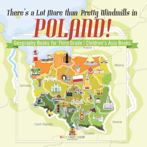 There's a Lot More than Pretty Windmills Poland! Geography Books for Third Grade Children's Europe